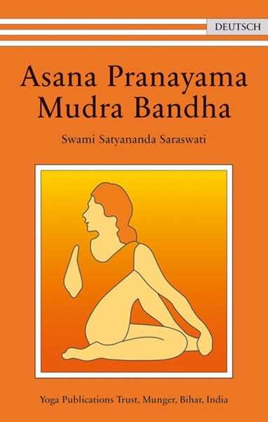 Bild von Swami Satyananda Saraswati: Asana Pranayama Mudra Bandha