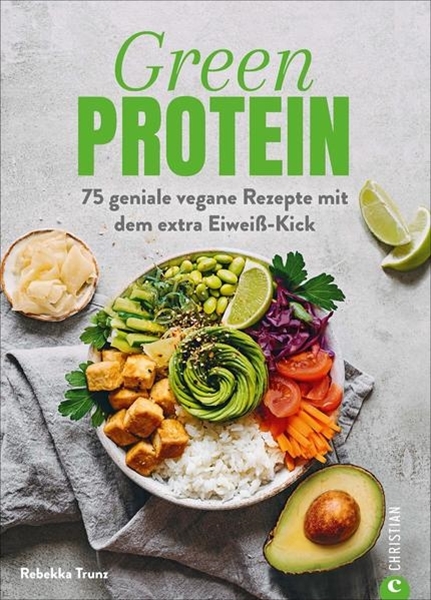 Bild von Trunz, Rebekka: Green Protein