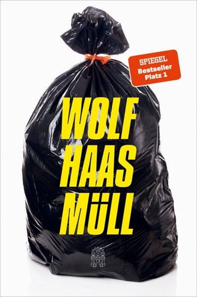 Bild von Haas, Wolf: Müll