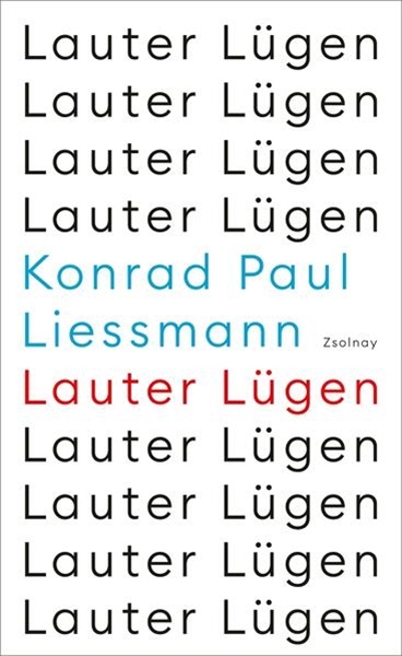 Bild von Liessmann, Konrad Paul: Lauter Lügen