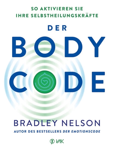 Bild von Nelson, Bradley: Der Body Code