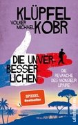 Cover-Bild zu Klüpfel, Volker: Die Unverbesserlichen - Die Revanche des Monsieur Lipaire (Die Unverbesserlichen 2)