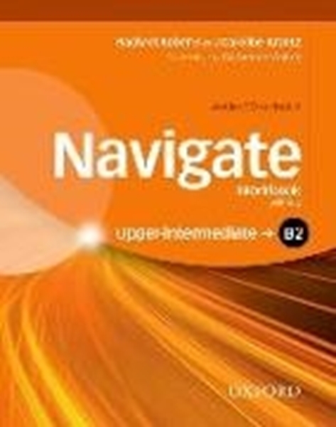 Bild von Roberts, Rachael: Navigate: B2 Upper-intermediate: Workbook with CD (with key)