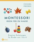 Bild von Piroddi, Chiara: Montessori - Ideen für zu Hause
