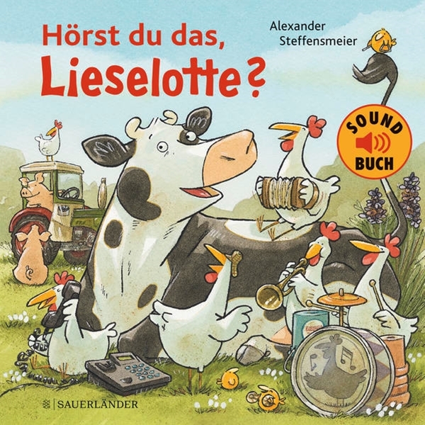 Bild von Steffensmeier, Alexander: Hörst du das, Lieselotte? (Soundbuch)
