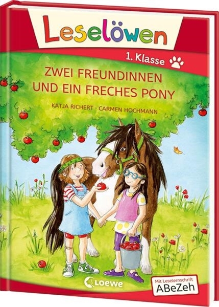 Bild von Richert, Katja: Leselöwen 1. Klasse - Zwei Freundinnen und ein freches Pony (Großbuchstabenausgabe)