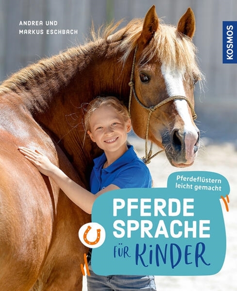 Bild von Eschbach, Andrea: Pferdesprache für Kinder