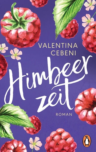 Bild von Cebeni, Valentina: Himbeerzeit