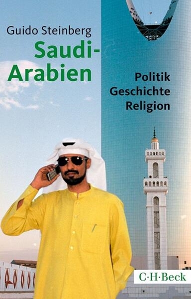 Bild von Steinberg, Guido: Saudi-Arabien