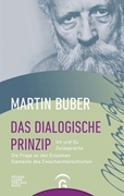 Bild von Buber, Martin: Das dialogische Prinzip