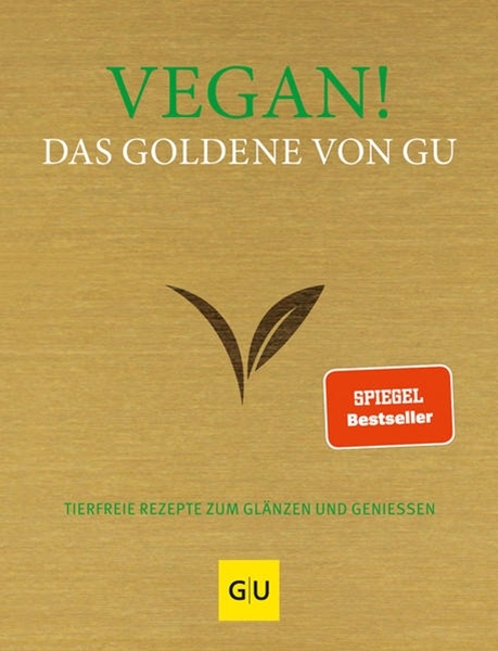 Bild von Andreas, Adriane (Hrsg.): Vegan! Das Goldene von GU