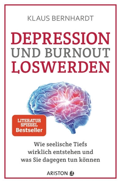 Bild von Bernhardt, Klaus: Depression und Burnout loswerden