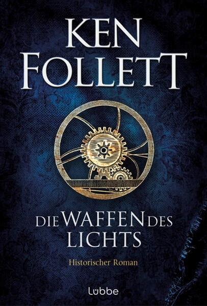 Bild von Follett, Ken: Die Waffen des Lichts
