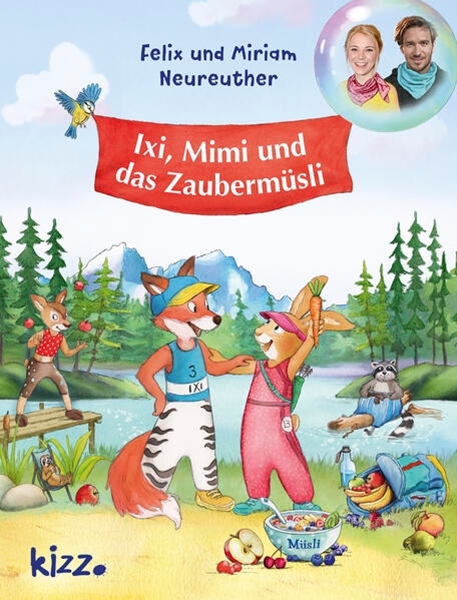 Bild von Neureuther, Felix: Ixi, Mimi und das Zaubermüsli