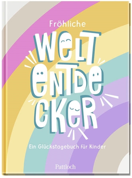 Bild von Pattloch Verlag (Hrsg.): Fröhliche Weltentdecker