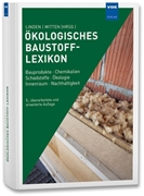 Bild von Linden, Wolfgang (Hrsg.): Ökologisches Baustoff-Lexikon