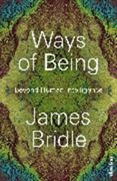 Bild von Bridle, James: Ways of Being