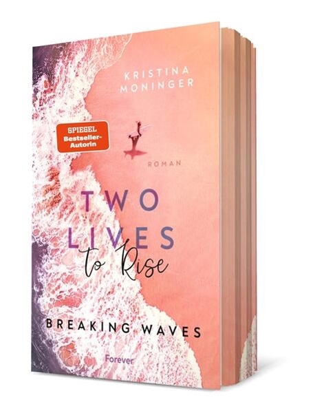 Bild von Moninger, Kristina: Two Lives to Rise (Breaking Waves 2)
