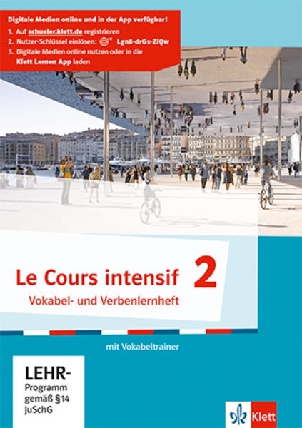 Bild von Le Cours intensif 2. Vokabel- und Verbenlernheft mit Vokabeltrainer. Ab 2017