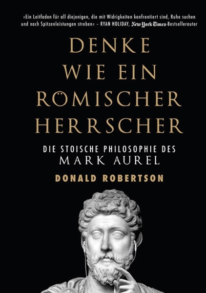 Bild von Robertson, Donald: Denke wie ein römischer Herrscher