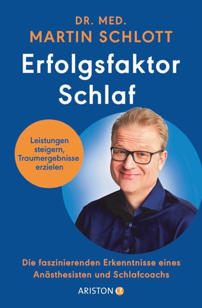 Bild von Schlott, Martin: Erfolgsfaktor Schlaf