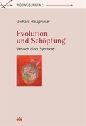 Bild von Haszprunar, Gerhard: Evolution und Schöpfung - Versuch einer Synthese