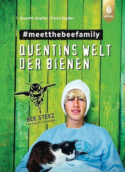 Bild von Kupfer, Quentin: Quentins Welt der Bienen. #meetthebeefamily - Beesteez