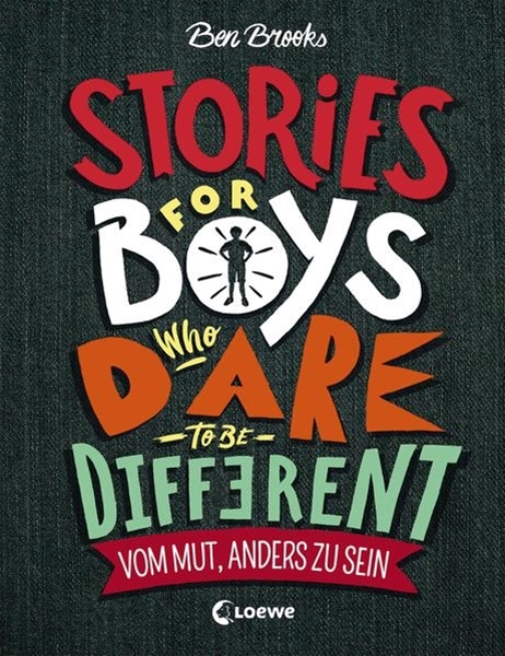 Bild von Brooks, Ben: Stories for Boys who dare to be different - Vom Mut, anders zu sein