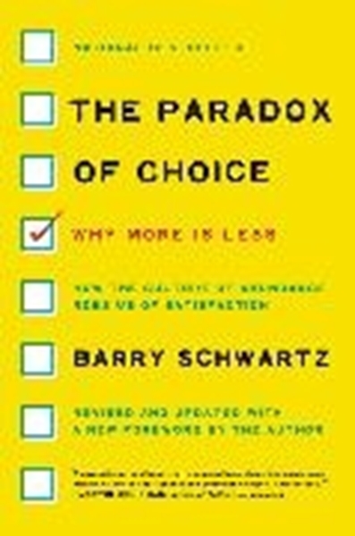 Bild von Schwartz, Barry: The Paradox of Choice
