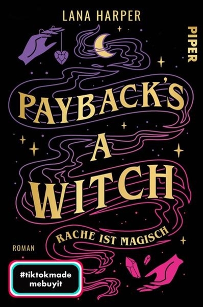 Bild von Harper, Lana: Payback's a Witch - Rache ist magisch