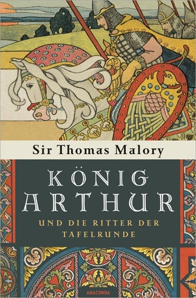 Bild von Malory, Sir Thomas: König Arthur und die Ritter der Tafelrunde