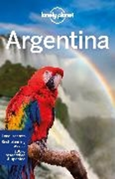 Bild von Albiston, Isabel: Lonely Planet Argentina