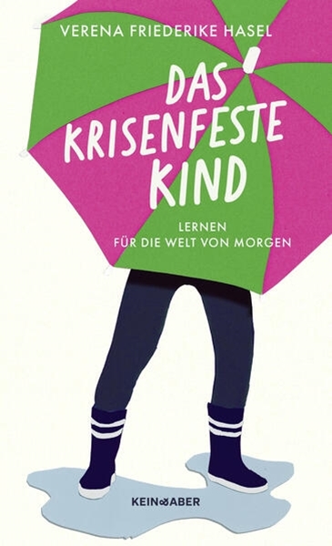 Bild von Hasel, Verena Friederike: Das krisenfeste Kind