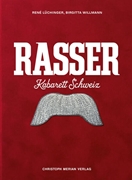 Cover-Bild zu Lüchinger, René: Rasser. Kabarett Schweiz