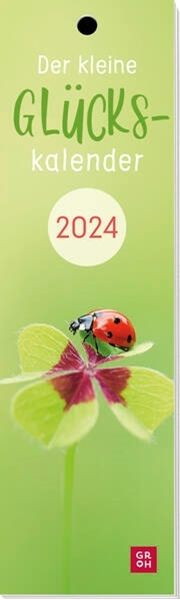 Bild von Groh Verlag (Hrsg.): Lesezeichenkalender 2024: Der kleine Glückskalender
