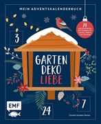 Bild von Scheller-Penser, Christin: Mein Adventskalender-Buch: Gartendeko-Liebe