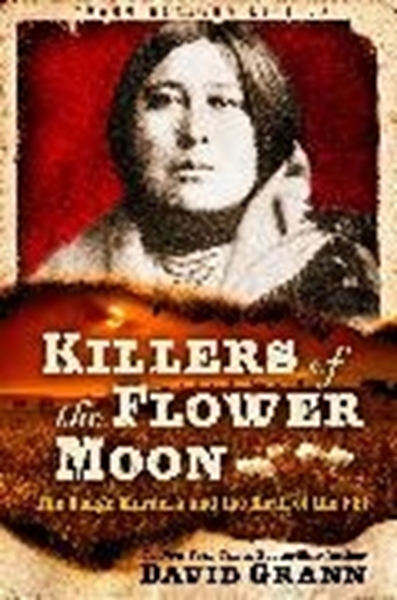 Bild von Grann, David: Killers of the Flower Moon: Adapted for Young Readers