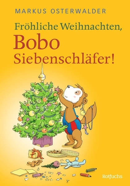 Bild von Osterwalder, Markus: Fröhliche Weihnachten, Bobo Siebenschläfer!