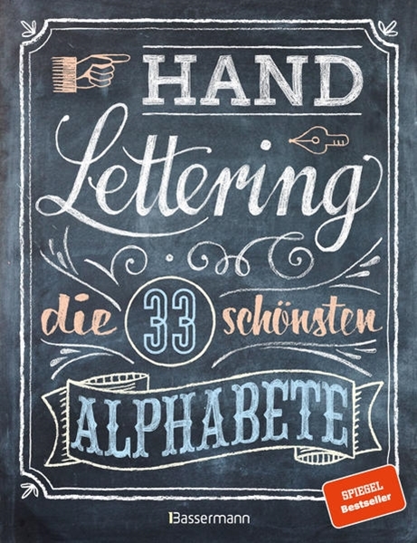 Bild von Pautner, Norbert: Handlettering. Die 33 schönsten Alphabete mit Rahmen, Ornamenten und Bordüren