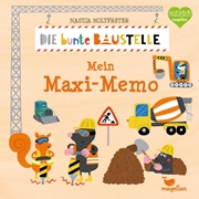 Bild von Holtfreter, Nastja (Illustr.): Die bunte Baustelle - Mein Maxi-Memo