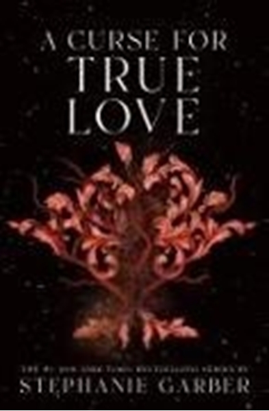 Bild von Garber, Stephanie: A Curse for True Love