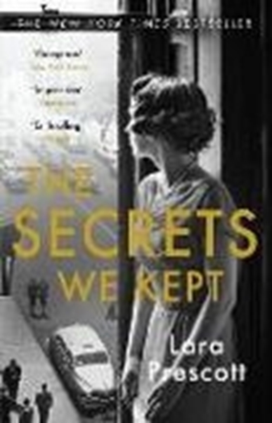 Bild von Prescott, Lara: The Secrets We Kept