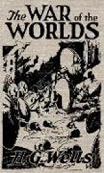 Bild von Wells, H. G.: The War of the Worlds: The Original Illustrated 1898 Edition