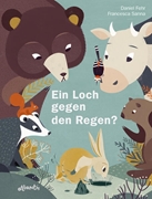 Cover-Bild zu Fehr, Daniel: Ein Loch gegen den Regen?