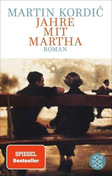 Bild von Kordic, Martin: Jahre mit Martha