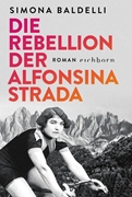 Cover-Bild zu Baldelli, Simona: Die Rebellion der Alfonsina Strada