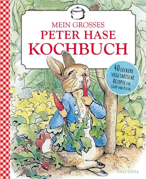 Bild von Potter, Beatrix: Beatrix Potter: Mein großes Peter-Hase-Kochbuch