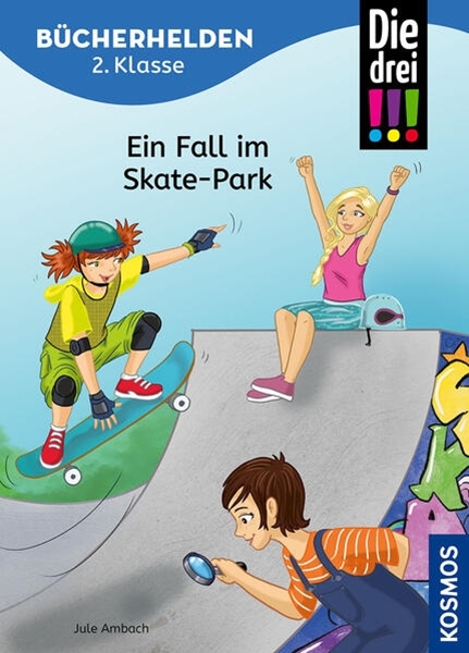 Bild von Ambach, Jule: Die drei !!!, Bücherhelden 2. Klasse, Ein Fall im Skate-Park