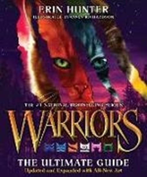 Bild von Hunter, Erin: Warriors: The Ultimate Guide: Updated and Expanded Edition