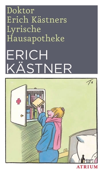 Bild von Kästner, Erich: Doktor Erich Kästners Lyrische Hausapotheke